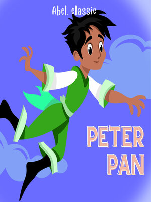cover image of Peter Pan--Abel Classics, Season 1, Episode 2